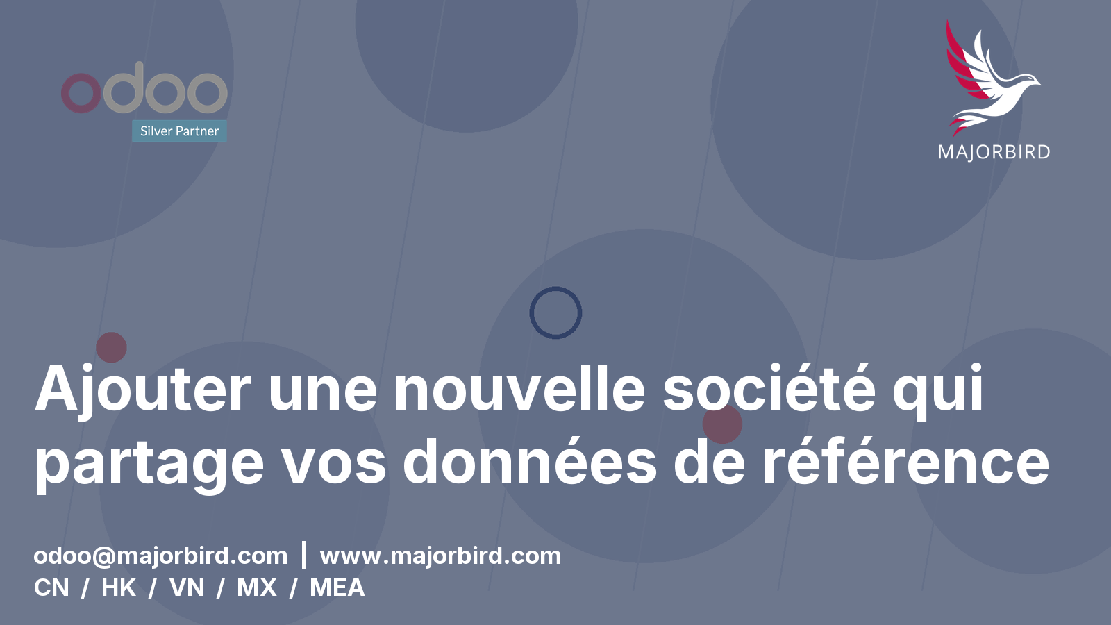 Ajouter une nouvelle société qui partage vos données de référence