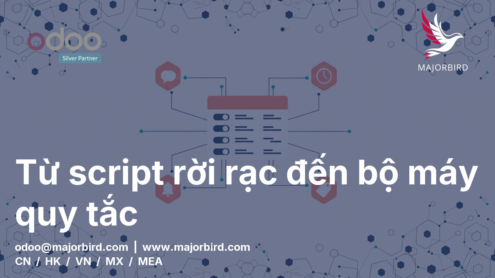 Cách chúng tôi ngừng code các tự động hóa đơn lẻ và xây dựng một rule engine no-code